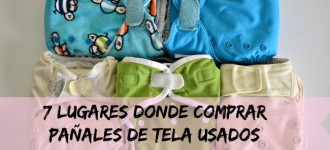 Lugares donde comprar Pañales de Tela Usados