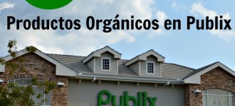 13 consejos para ahorrar en Productos Orgánicos en Publix